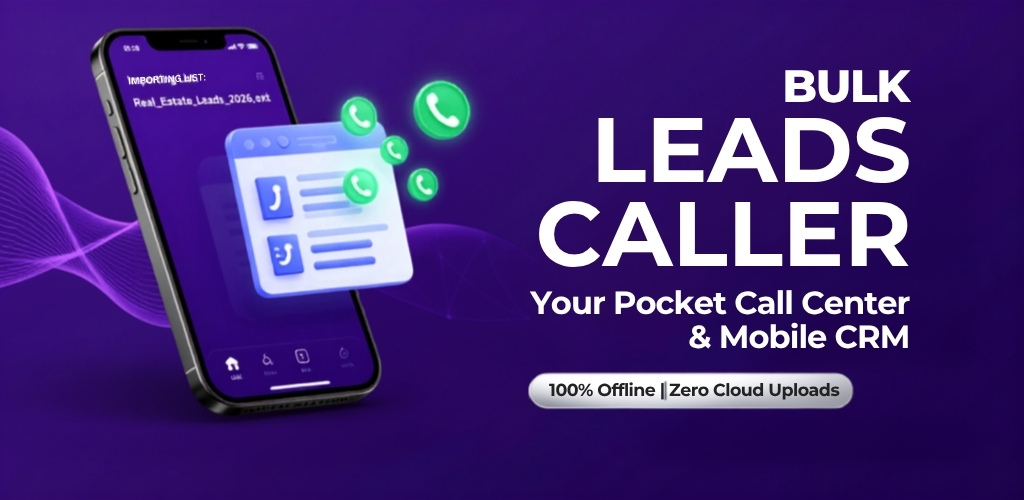 Bulk Leads Caller Android auto dialer app